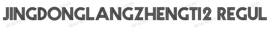 jingdonglangzhengti2 Regular字体转换
